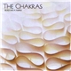 The Chakras - Build Me A Swan